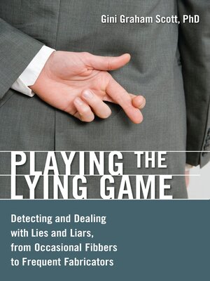 cover image of Playing the Lying Game